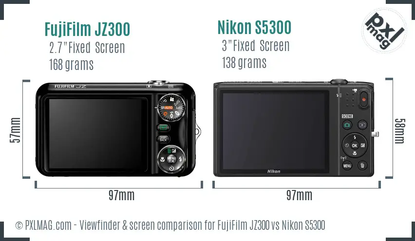 FujiFilm JZ300 vs Nikon S5300 Screen and Viewfinder comparison