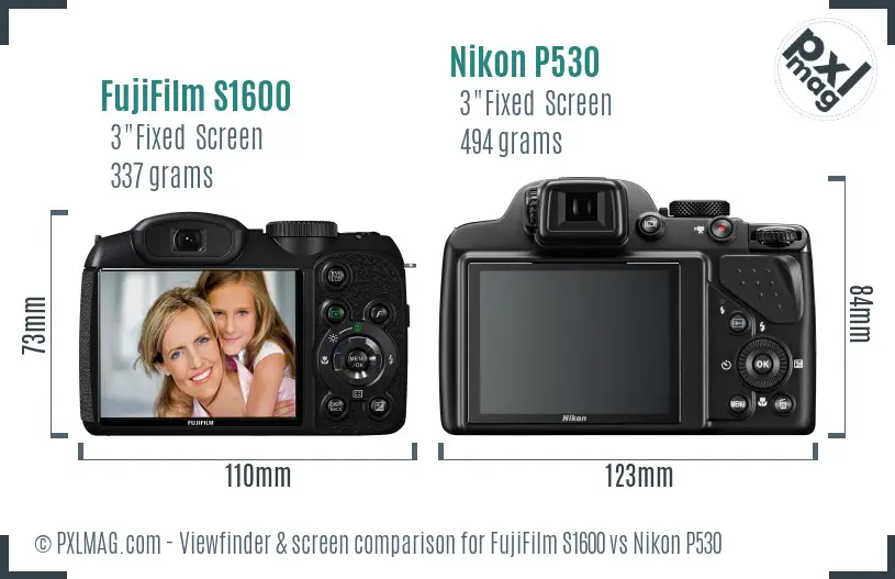 FujiFilm S1600 vs Nikon P530 Screen and Viewfinder comparison FujiFilm S1600 vs Nikon P530 Screen and Viewfinder comparison