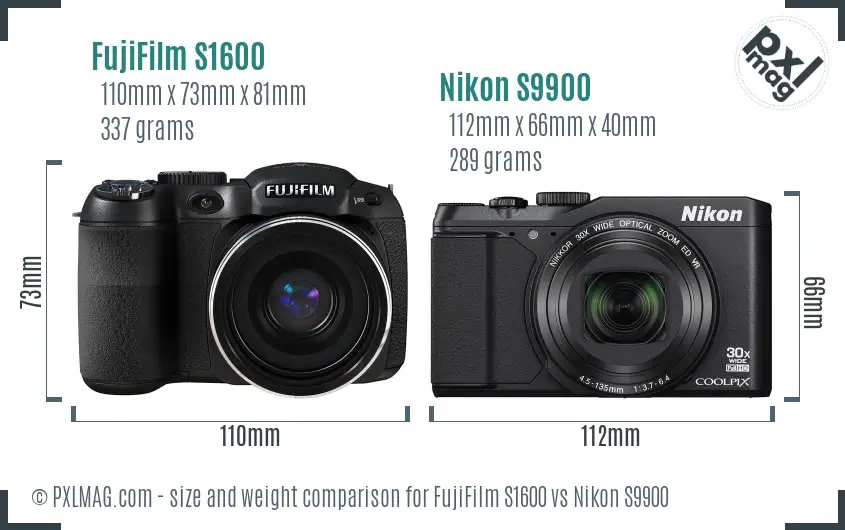 FujiFilm S1600 vs Nikon S9900 size comparison