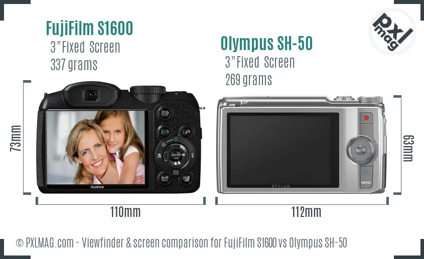 FujiFilm S1600 vs Olympus SH-50 Screen and Viewfinder comparison