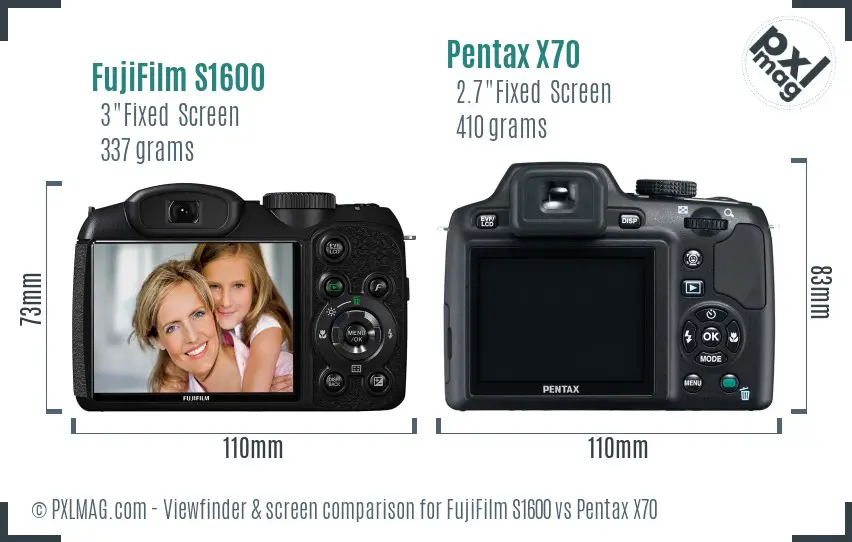 FujiFilm S1600 vs Pentax X70 Screen and Viewfinder comparison