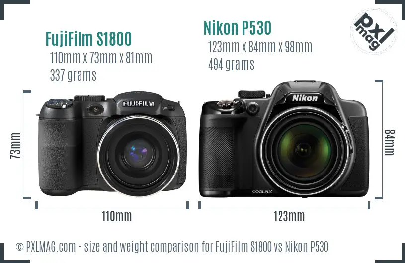 FujiFilm S1800 vs Nikon P530 size comparison FujiFilm S1800 vs Nikon P530 size comparison