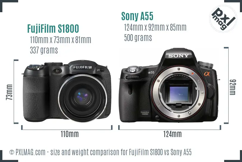 FujiFilm S1800 vs Sony A55 size comparison FujiFilm S1800 vs Sony A55 size comparison