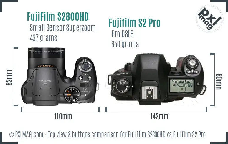 FujiFilm S2800HD vs Fujifilm S2 Pro top view buttons comparison