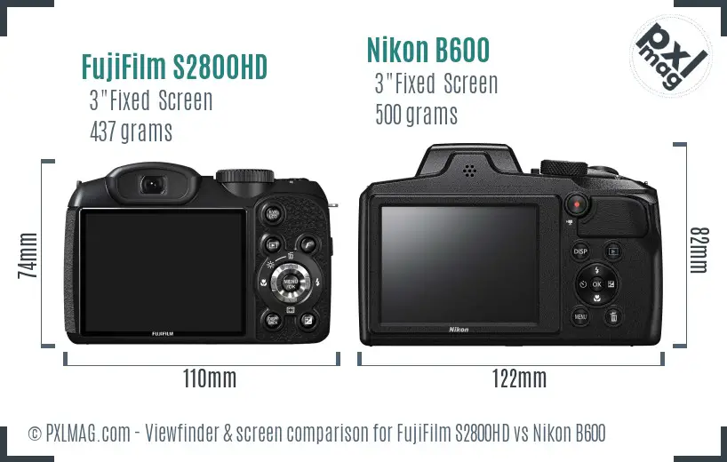 FujiFilm S2800HD vs Nikon B600 Screen and Viewfinder comparison