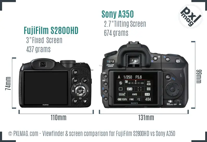 FujiFilm S2800HD vs Sony A350 Screen and Viewfinder comparison FujiFilm S2800HD vs Sony A350 Screen and Viewfinder comparison