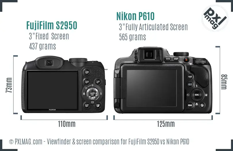 FujiFilm S2950 vs Nikon P610 Screen and Viewfinder comparison