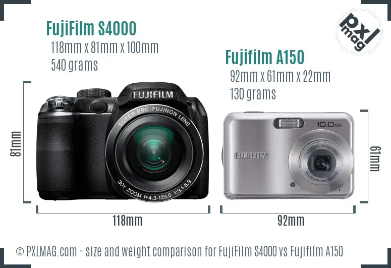 FujiFilm S4000 vs Fujifilm A150 size comparison FujiFilm S4000 vs Fujifilm A150 size comparison