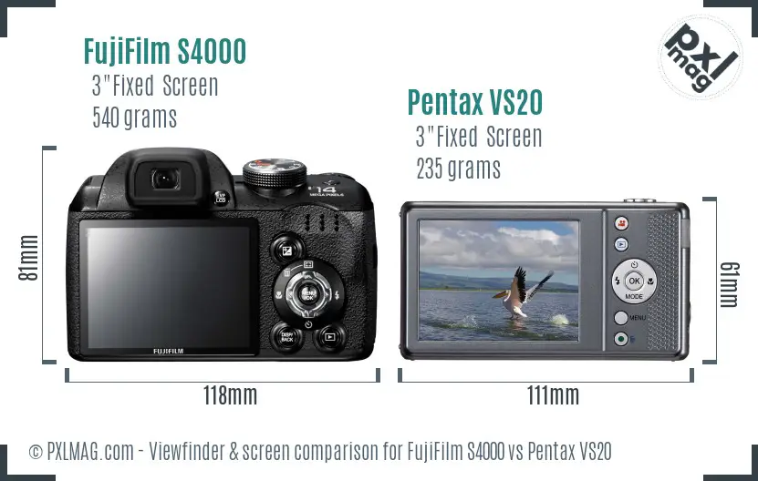 FujiFilm S4000 vs Pentax VS20 Screen and Viewfinder comparison