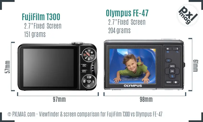 FujiFilm T300 vs Olympus FE-47 Screen and Viewfinder comparison