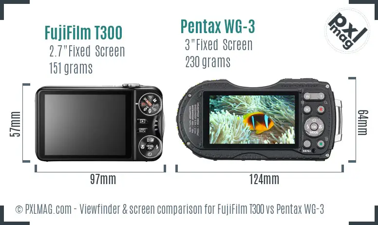 FujiFilm T300 vs Pentax WG-3 Screen and Viewfinder comparison FujiFilm T300 vs Pentax WG-3 Screen and Viewfinder comparison