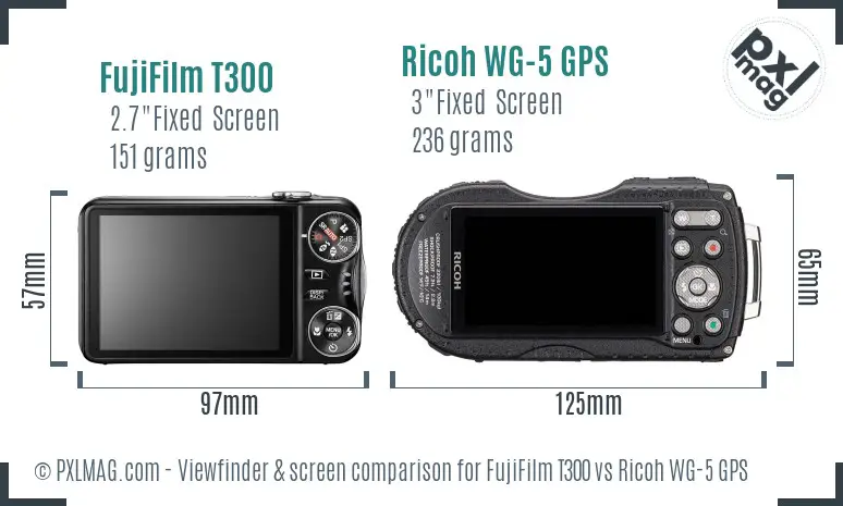 FujiFilm T300 vs Ricoh WG-5 GPS Screen and Viewfinder comparison