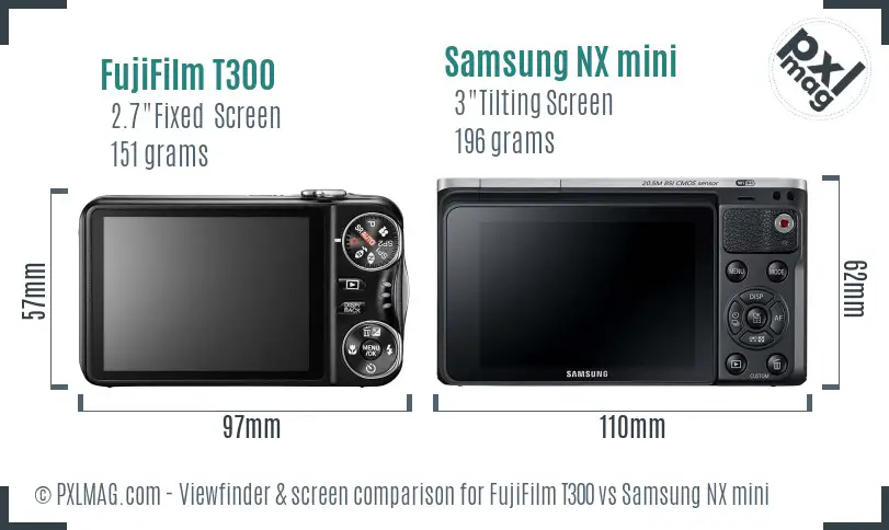 FujiFilm T300 vs Samsung NX mini Screen and Viewfinder comparison FujiFilm T300 vs Samsung NX mini Screen and Viewfinder comparison