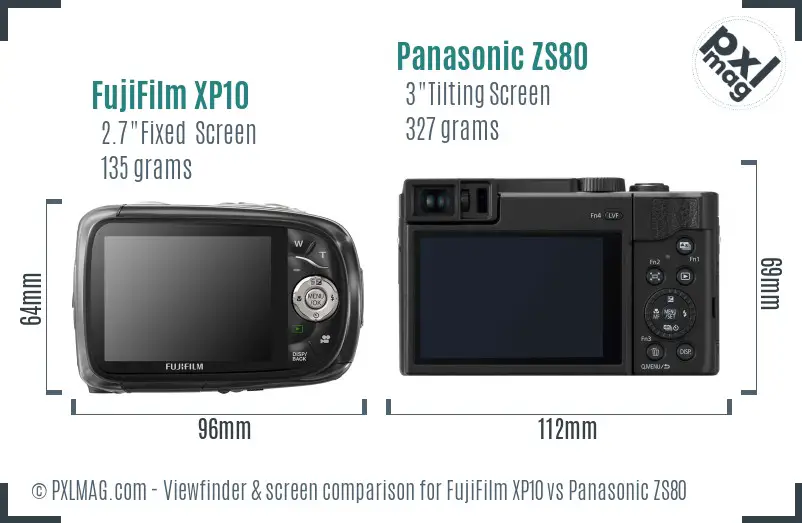 FujiFilm XP10 vs Panasonic ZS80 Screen and Viewfinder comparison FujiFilm XP10 vs Panasonic ZS80 Screen and Viewfinder comparison