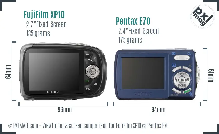 FujiFilm XP10 vs Pentax E70 Screen and Viewfinder comparison