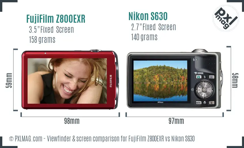 FujiFilm Z800EXR vs Nikon S630 Screen and Viewfinder comparison