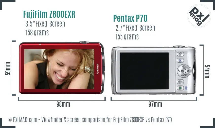 FujiFilm Z800EXR vs Pentax P70 Screen and Viewfinder comparison