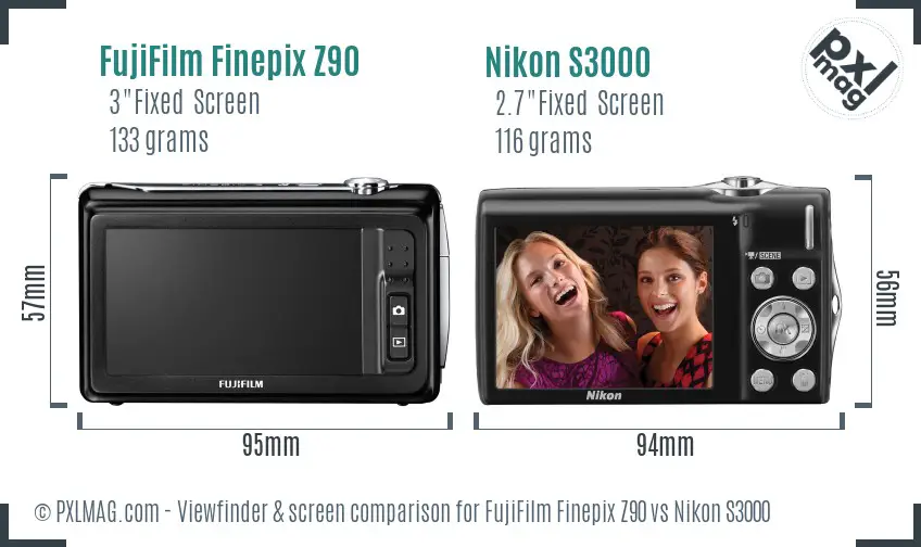 FujiFilm Finepix Z90 vs Nikon S3000 Screen and Viewfinder comparison