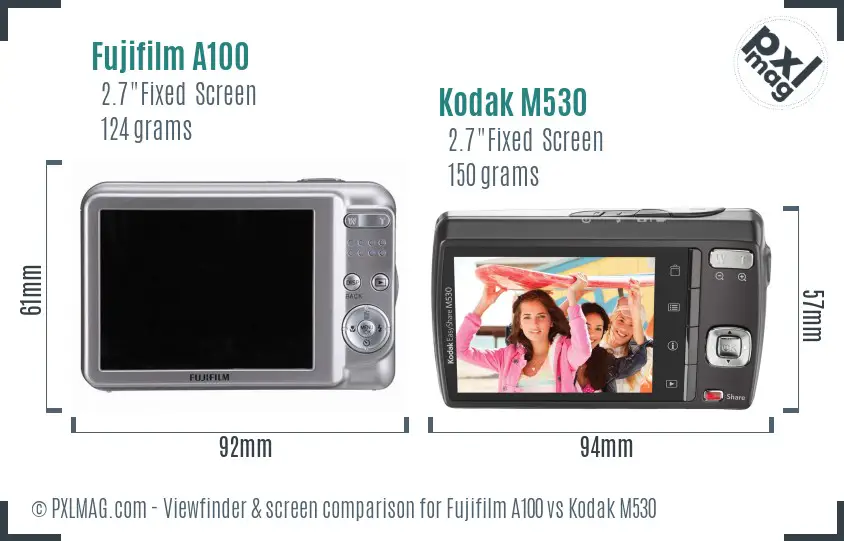 Fujifilm A100 vs Kodak M530 Screen and Viewfinder comparison