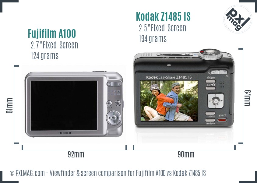 Fujifilm A100 vs Kodak Z1485 IS Screen and Viewfinder comparison