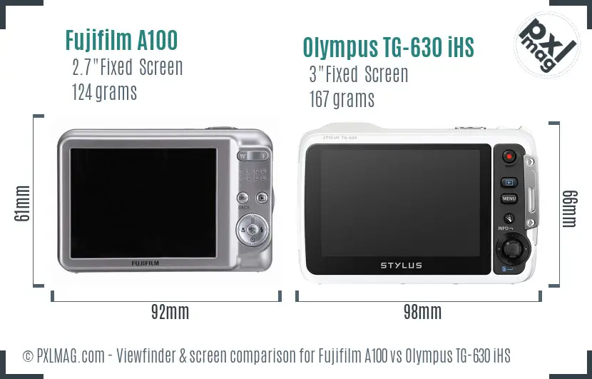 Fujifilm A100 vs Olympus TG-630 iHS Screen and Viewfinder comparison