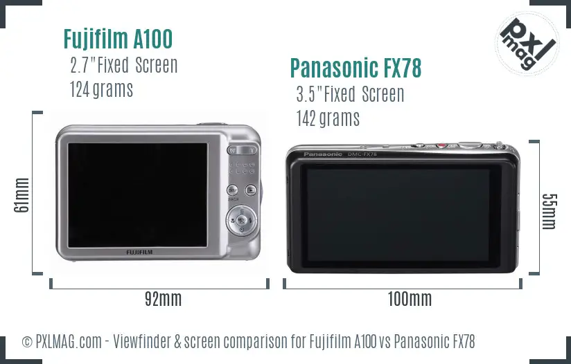 Fujifilm A100 vs Panasonic FX78 Screen and Viewfinder comparison