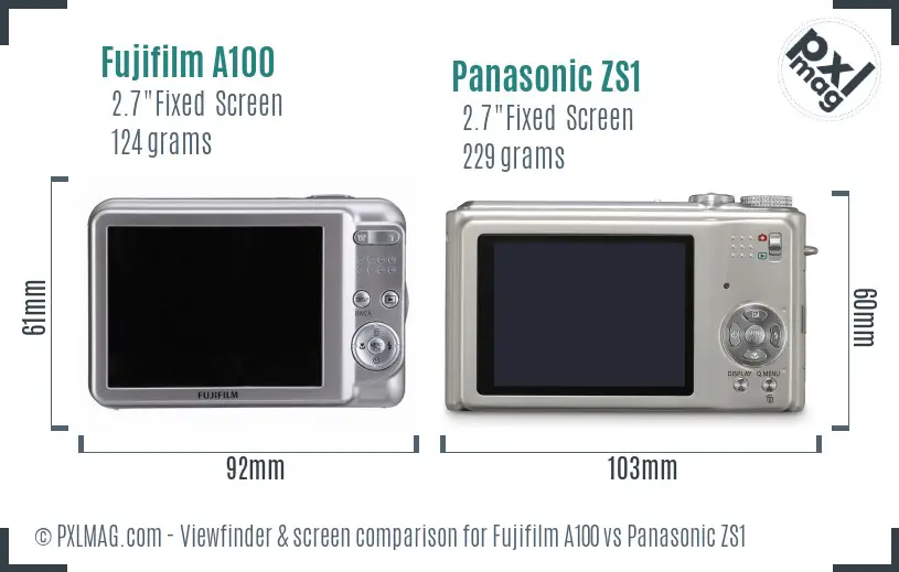 Fujifilm A100 vs Panasonic ZS1 Screen and Viewfinder comparison Fujifilm A100 vs Panasonic ZS1 Screen and Viewfinder comparison