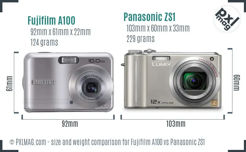 Fujifilm A100 vs Panasonic ZS1 size comparison Fujifilm A100 vs Panasonic ZS1 size comparison
