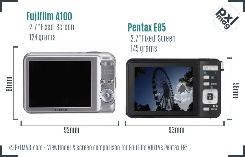 Fujifilm A100 vs Pentax E85 Screen and Viewfinder comparison