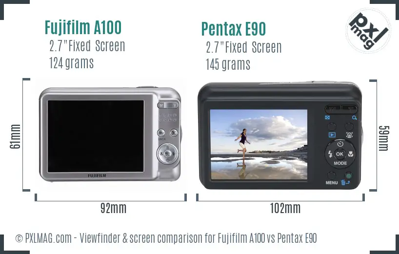 Fujifilm A100 vs Pentax E90 Screen and Viewfinder comparison