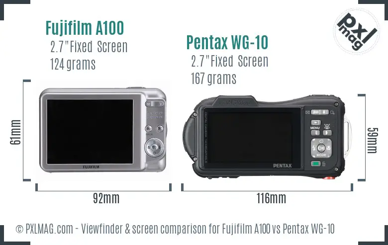 Fujifilm A100 vs Pentax WG-10 Screen and Viewfinder comparison