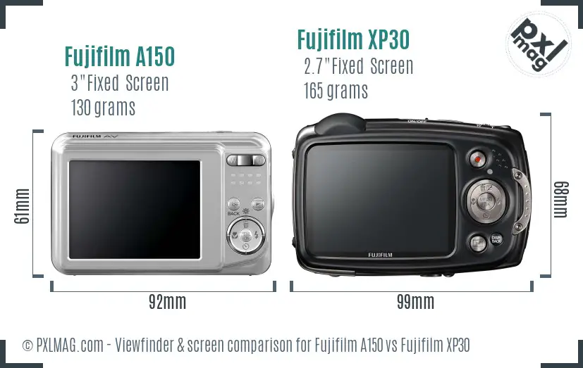 Fujifilm A150 vs Fujifilm XP30 Screen and Viewfinder comparison