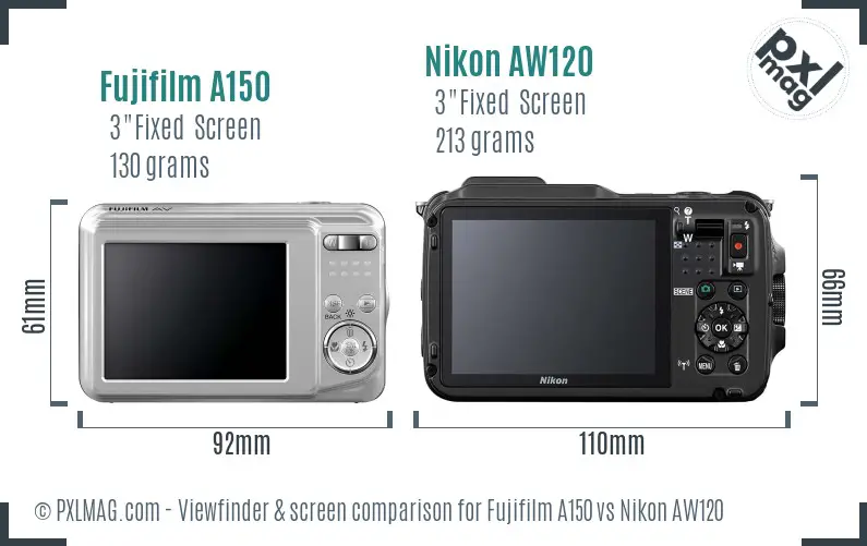 Fujifilm A150 vs Nikon AW120 Screen and Viewfinder comparison