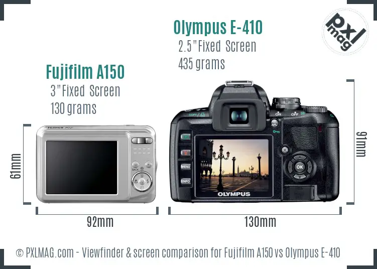 Fujifilm A150 vs Olympus E-410 Screen and Viewfinder comparison