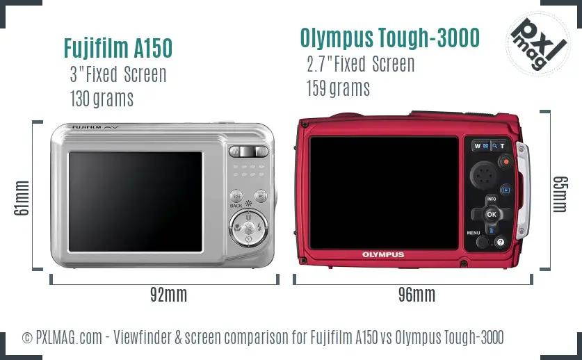 Fujifilm A150 vs Olympus Tough-3000 Screen and Viewfinder comparison