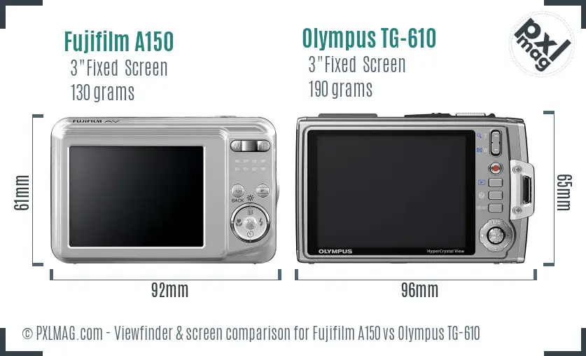 Fujifilm A150 vs Olympus TG-610 Screen and Viewfinder comparison
