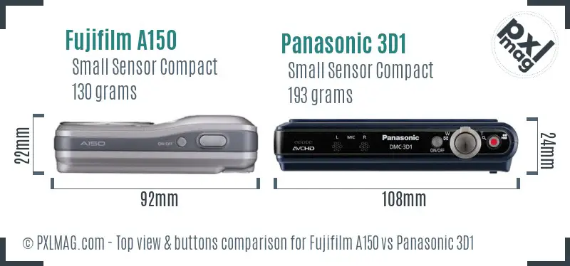 Fujifilm A150 vs Panasonic 3D1 top view buttons comparison