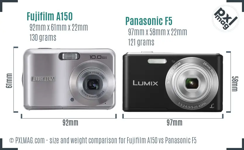 Fujifilm A150 vs Panasonic F5 size comparison