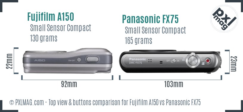 Fujifilm A150 vs Panasonic FX75 top view buttons comparison