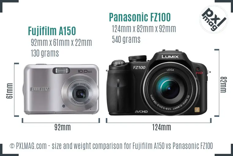 Fujifilm A150 vs Panasonic FZ100 size comparison