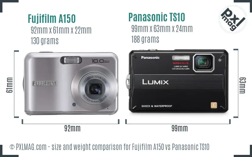 Fujifilm A150 vs Panasonic TS10 size comparison Fujifilm A150 vs Panasonic TS10 size comparison