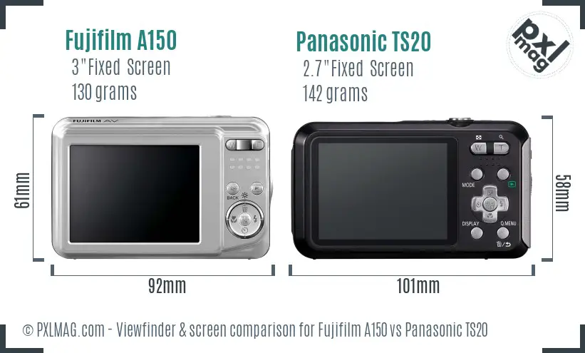 Fujifilm A150 vs Panasonic TS20 Screen and Viewfinder comparison Fujifilm A150 vs Panasonic TS20 Screen and Viewfinder comparison