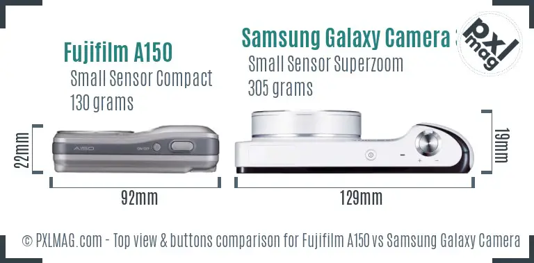 Fujifilm A150 vs Samsung Galaxy Camera 3G top view buttons comparison Fujifilm A150 vs Samsung Galaxy Camera 3G top view buttons comparison