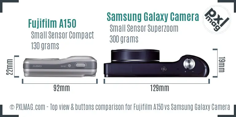 Fujifilm A150 vs Samsung Galaxy Camera top view buttons comparison Fujifilm A150 vs Samsung Galaxy Camera top view buttons comparison