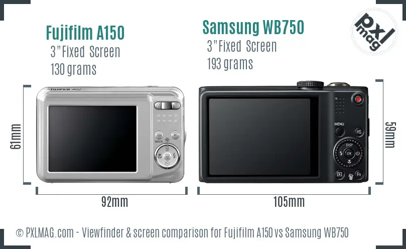 Fujifilm A150 vs Samsung WB750 Screen and Viewfinder comparison