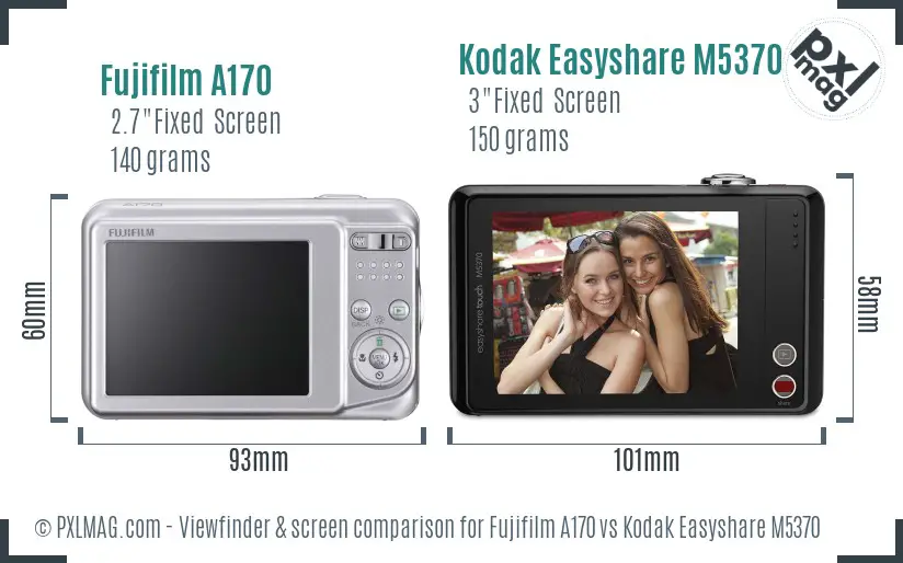 Fujifilm A170 vs Kodak Easyshare M5370 Screen and Viewfinder comparison