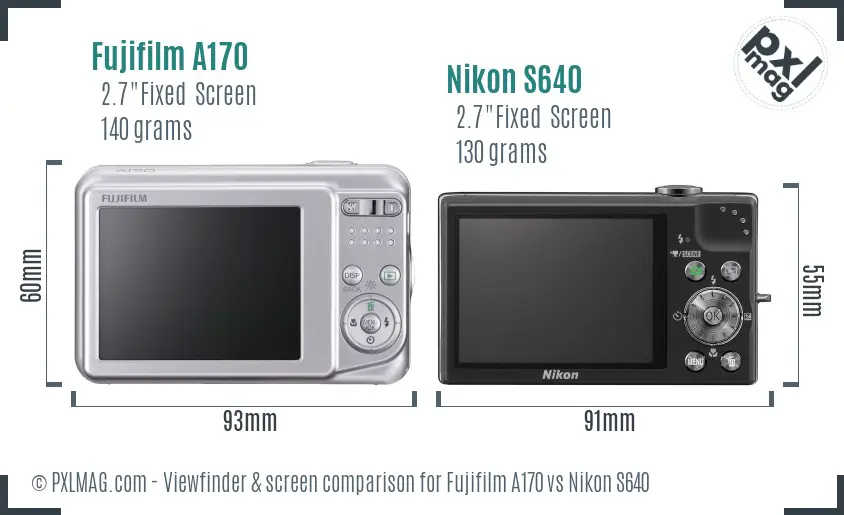 Fujifilm A170 vs Nikon S640 Screen and Viewfinder comparison Fujifilm A170 vs Nikon S640 Screen and Viewfinder comparison