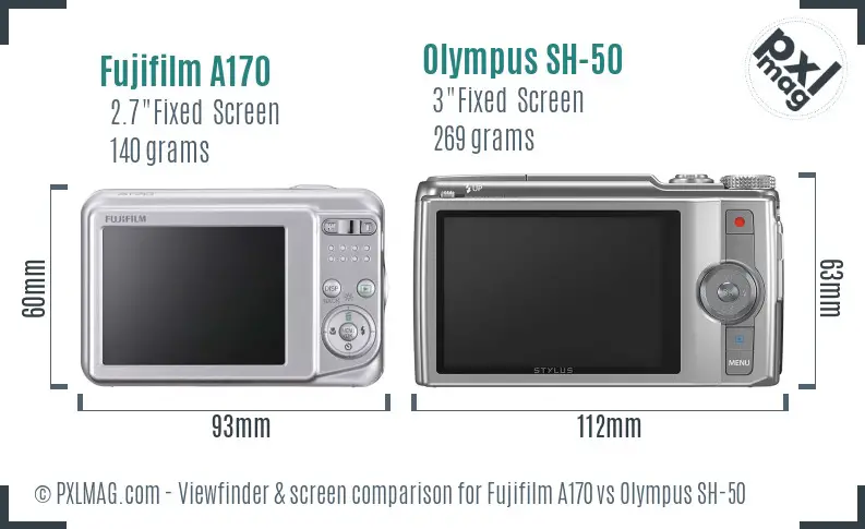 Fujifilm A170 vs Olympus SH-50 Screen and Viewfinder comparison Fujifilm A170 vs Olympus SH-50 Screen and Viewfinder comparison