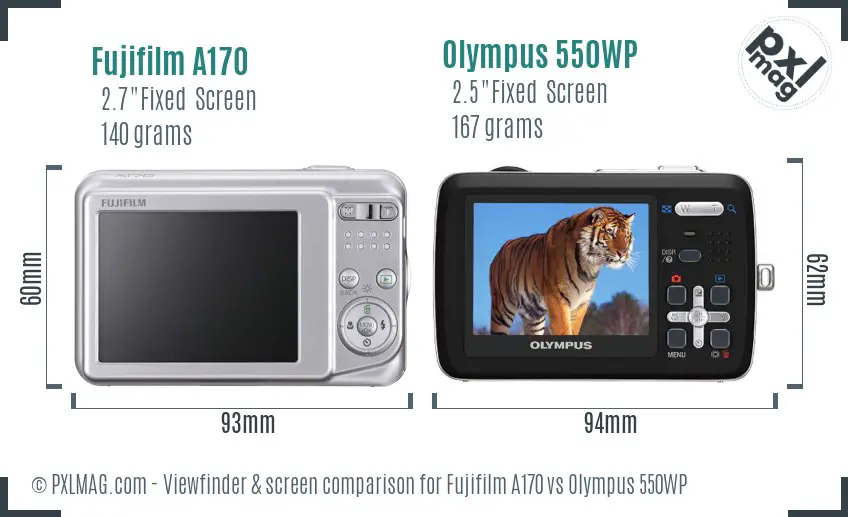 Fujifilm A170 vs Olympus 550WP Screen and Viewfinder comparison