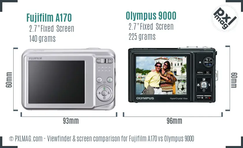 Fujifilm A170 vs Olympus 9000 Screen and Viewfinder comparison